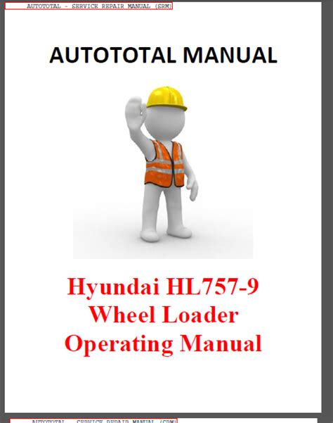 Hyundai hl757 9 wheel loader operating manual. - 1994 hot spring jetsetter owners manual.