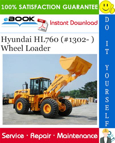 Hyundai hl760 1302 wheel loader workshop service repair manual download. - Inchiesta sulla condizione de lavoratori in fabbrica.