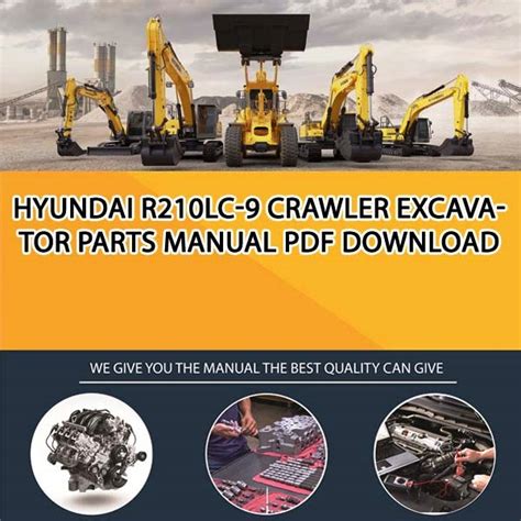 Hyundai r210lc 9 crawler excavator workshop service repair manual. - Manual del gremio de artistas gráficos.