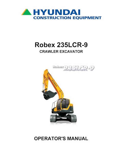 Hyundai r235lcr 9 crawler excavator operating manual download. - 2007 acura mdx bull bar manual.