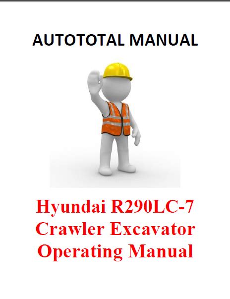 Hyundai r290lc 7h crawler excavator operating manual download. - Discours d'anacharsis-cloots, orateur du genre humain.