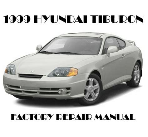 Hyundai tiburon 1999 factory service repair manual download. - Manual for hyster spacesaver 30 forklift.