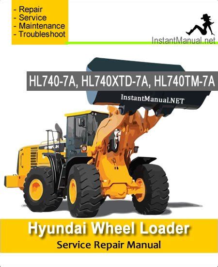 Hyundai wheel loader hl740 7a hl740tm 7a complete manual. - 2008 opel corsa utility workshop manual.