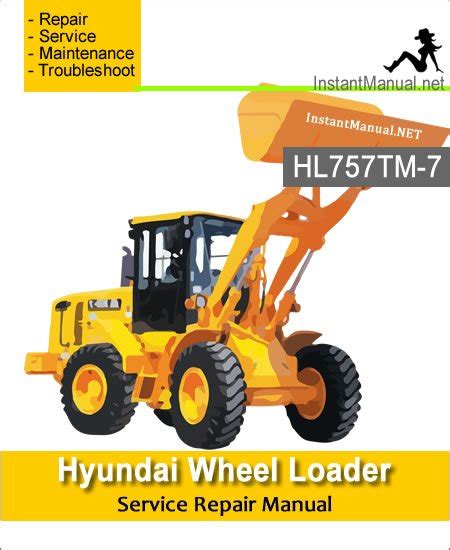 Hyundai wheel loader hl757tm 7 complete manual. - Ick wurdre mir über jarnischt mehr.