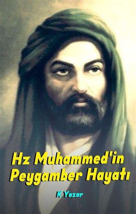 Hz muhammed son peygamber özeti