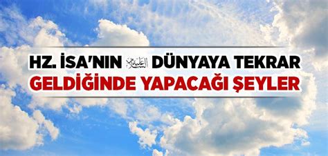 Hz. İSA gelecek! Milliyet Blog.