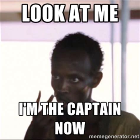  See more 'Look At Me, I'm The Captain Now' images on Know Your Meme! 🥇 See Who Won The KYM Poll For 'The Best Meme Of 2023!' 🥇 ... I'm The Captain Now Uploaded ... . 