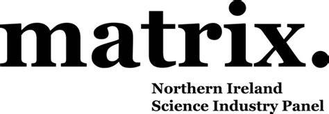 I am honoured to join Matrix, The Northern Ireland Science Industry ... - raincitystudios.com