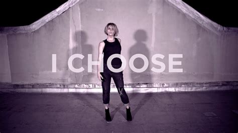 I Choose - YouTube