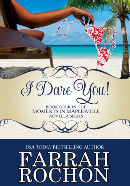 I Dare You! by Farrah Rochon eBook Barnes