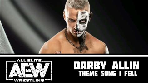 I Fell (Darby Allin AEW Theme) lyrics - Last.fm