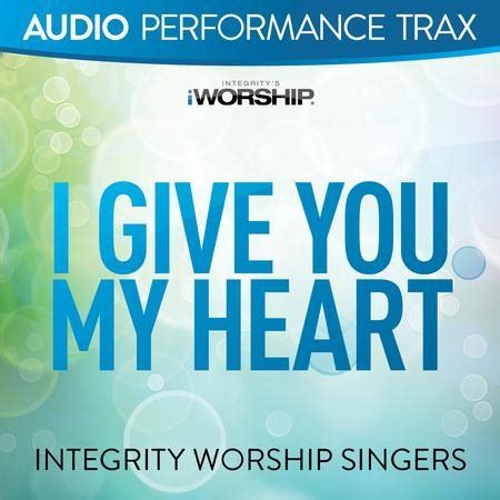 I Give You My Heart [Music Download] - Christianbook