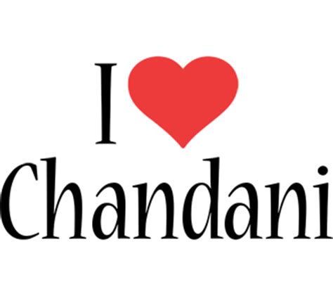 I Love Chandni Name