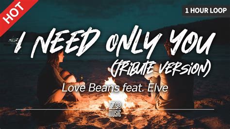 I Need Only You – Love Beans Epidemic Sound Lyrics