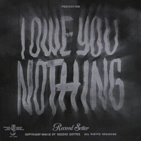 I Owe You Nothing Album Reviews, Songs & More - AllMusic