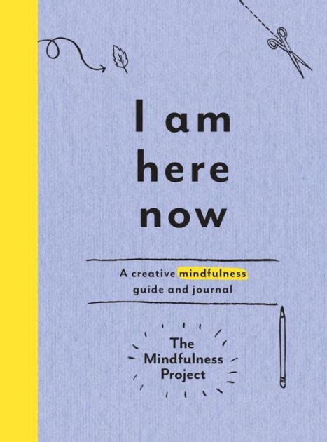 I am here now a creative mindfulness guide and journal. - Museo de las medallas desconocidas españolas.