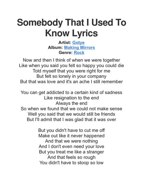 Somebody That I Used To Know - Gotye (1 HOUR/LYRICS)Lyrics:[Gotye:]Now and then I think of when we were togetherLike when you said you felt so happy you coul.... 