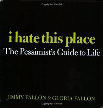 I hate this place the pessimists guide to life. - Making telecommuting happen a guide for telemanagers and telecommuters vnr.