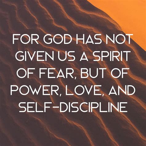 I have not given you a spirit of fear. II Timothy 1:7-11 NKJV. For God has not given us a spirit of fear, but of power and of love and of a sound mind. Therefore do not be ashamed of the testimony of our Lord, nor of me His prisoner, but share with me in the sufferings for the gospel according to the power of God, who has saved us and called us with a holy calling, not according to our works, but according to His own … 