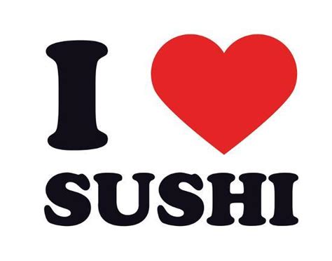 I heart sushi. I Heart Sushi Black Tee $30.00. Back In Town Black Wall Flag $28.00. Need Head Black Hoodie $55.00. Official I Heart Sushi Black Hoodie. 