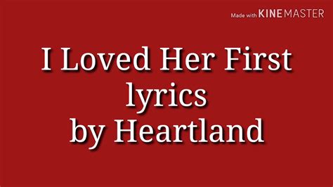 I loved her first lyrics. Things To Know About I loved her first lyrics. 