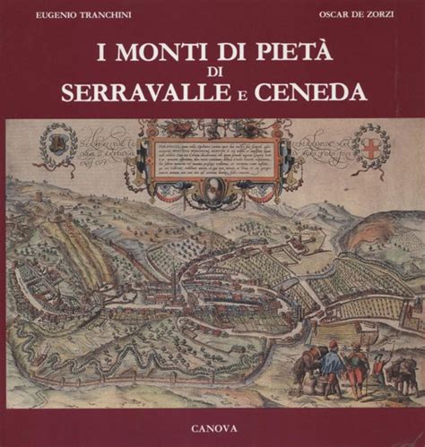 I monti di pietà di serravalle e ceneda. - Handbook of vertebrate immunology by paul pierre pastoret.