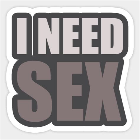 I need sexual. Things To Know About I need sexual. 