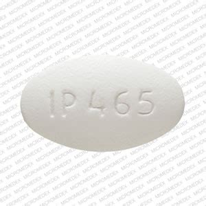 WHITE OVAL Pill with imprint ip 465 kit for treatment of Arthritis, Juvenile, Arthritis, Rheumatoid, Asthma, Bursitis, Dysmenorrhea, Fever, Gout, Inflammation .... 