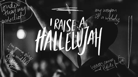 I raise a hallelujah. Things To Know About I raise a hallelujah. 
