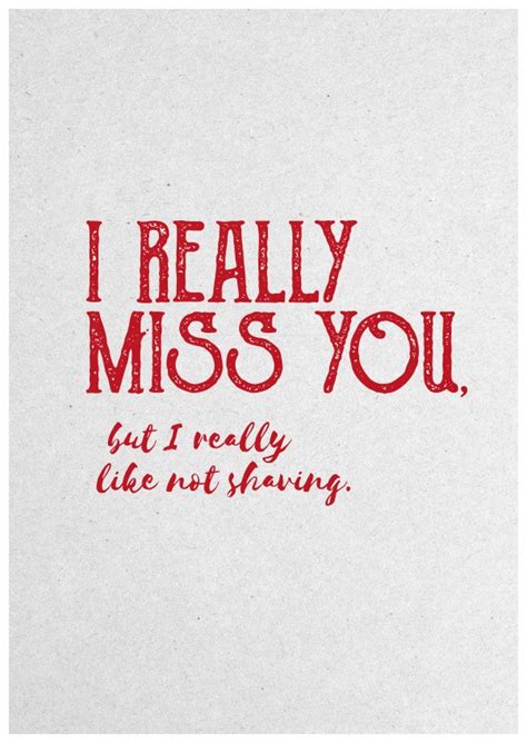 I really miss you all.  #8: Every little moment you share with family is ...