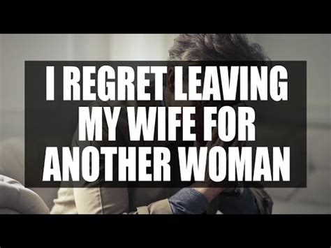 I regret leaving my wife for my gf. At this point, some people will trade in for a newer car to try to recapture that feeling. In marriage, the concept is the same—when you met your wife, it was new and exciting. Now, after 32 ... 