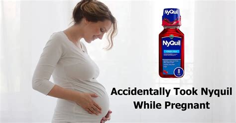 I took nyquil while pregnant HealthTap Online Doctor