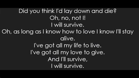 I will be survive lyrics. Things To Know About I will be survive lyrics. 