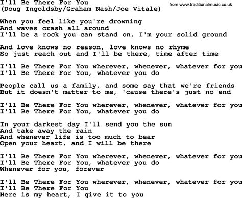 I will be there for you lyrics. Things To Know About I will be there for you lyrics. 