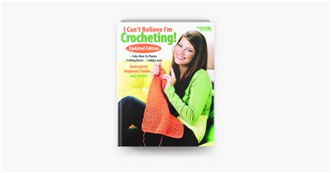 Read I Cant Believe Im Crocheting Leisure Arts 4061 Updated Edition By Leisure Arts Inc