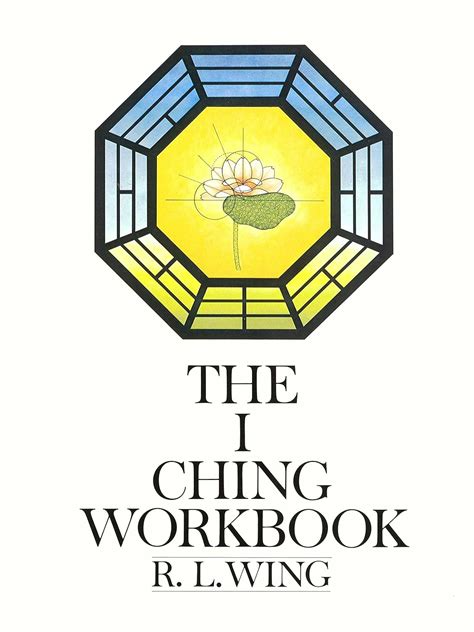 Read Online I Ching Workbook By Rl Wing