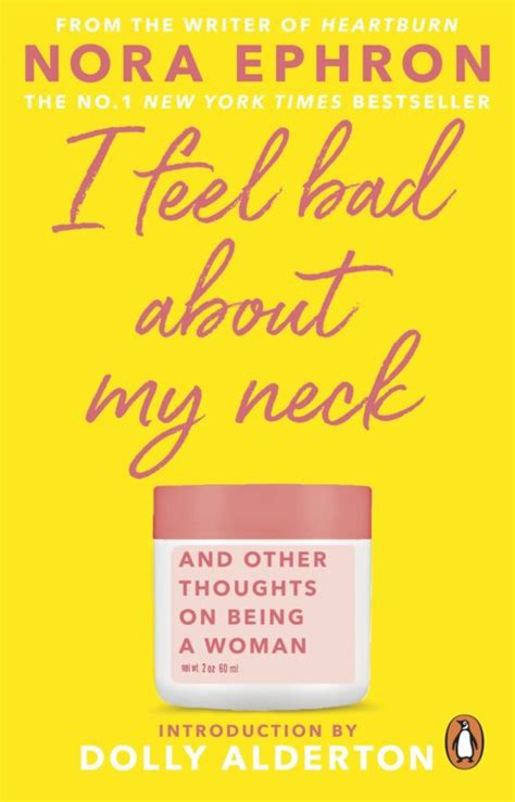 Download I Feel Bad About My Neck And Other Thoughts On Being A Woman By Nora Ephron