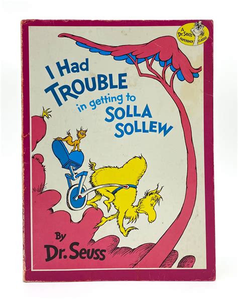 Download I Had Trouble In Getting To Solla Sollew By Dr Seuss