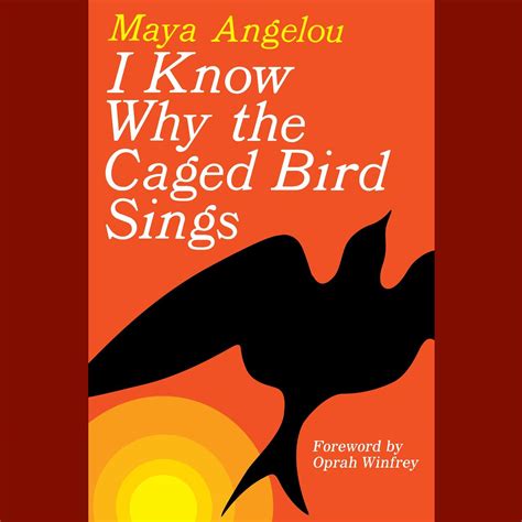 Read I Know Why The Caged Bird Sings Maya Angelous Autobiography 1 By Maya Angelou