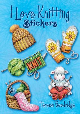 Full Download I Love Knitting Stickers By Teresa Goodridge