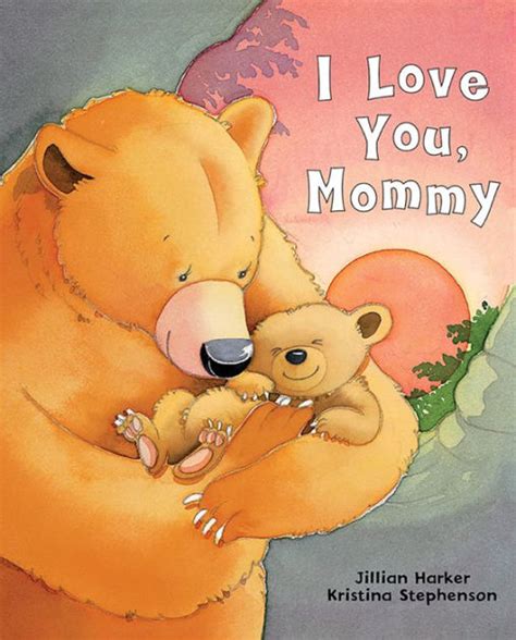 Download I Love You Mommy By Jillian Harker