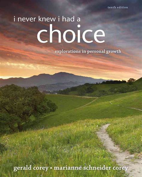 Read I Never Knew I Had A Choice Explorations In Personal Growth By Gerald Corey