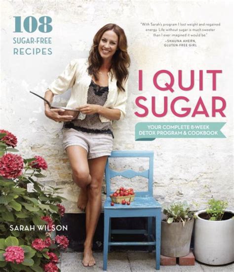 Download I Quit Sugar Your Complete 8Week Detox Program And Cookbook By Sarah Wilson