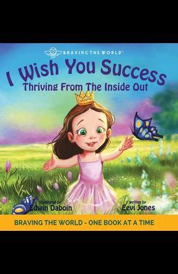Download I Wish You Success Thriving From The Inside Out By Eevi Jones