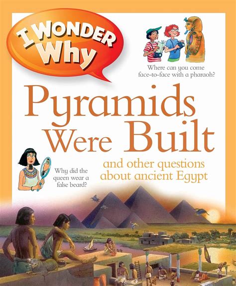 Full Download I Wonder Why Pyramids Were Built By Philip Steele
