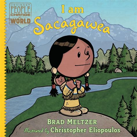 Download I Am Sacagawea By Brad Meltzer