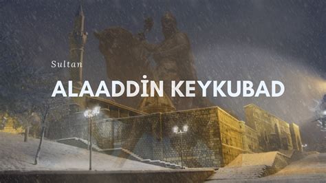 I. Alaaddin Keykubad.