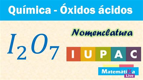 I2O7 / óxido de yodo (VII) - formulacionquimica.com