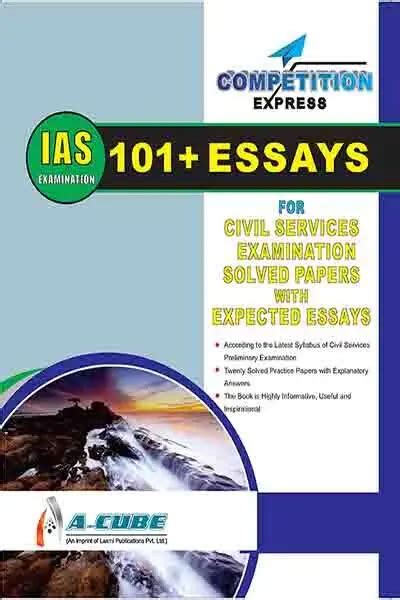 IAS Examination 101 plus Essays (For 2024 exam) Laxmi Publications