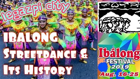 IBALONG FESTIVAL Street Dance and Its History - YouTube